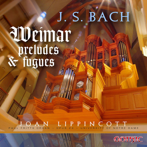 the album cover for Joan Lippincott - Weimar Preludes & Fugues