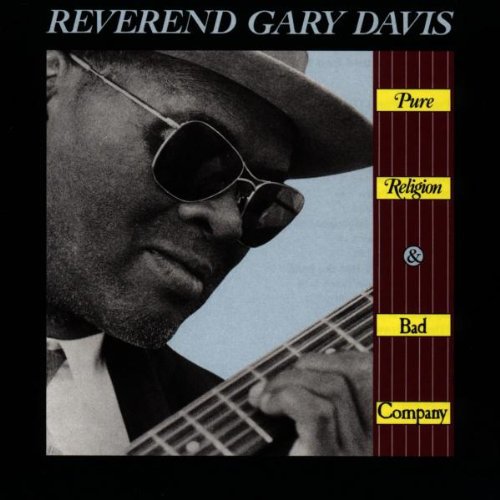 the album cover for Rev Davis Gary - Pure Religion & Bad Company
