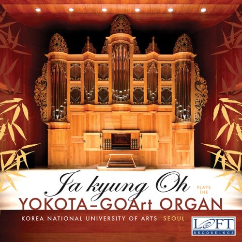 the album cover for Ja Kyung Oh - Yokota-Goart Organ