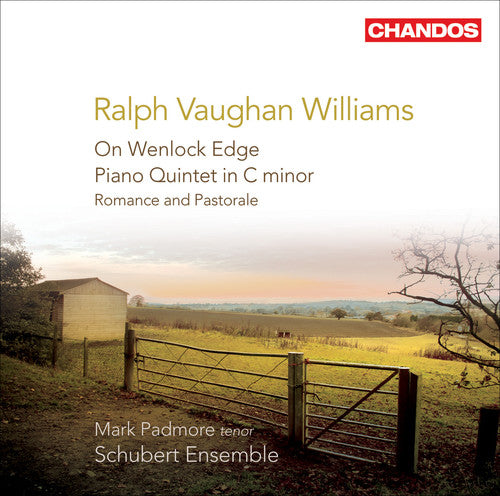 the album cover for Mark Padmore - On Wenlock Edge / Piano Quintet / Romance & Pastorale