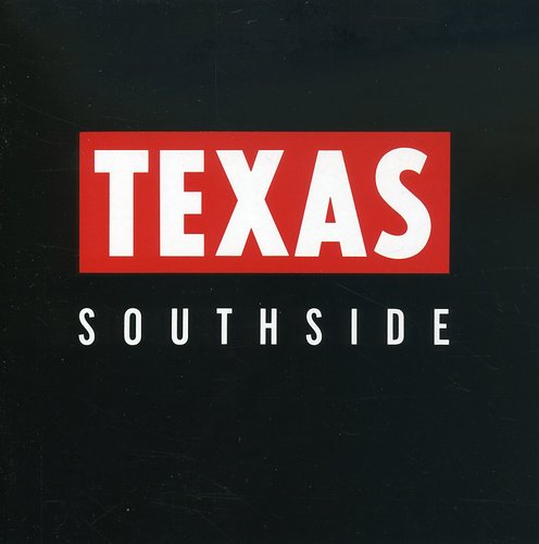 the album cover for Texas - Southside [Import]