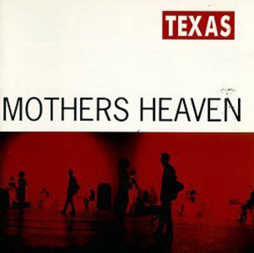 the album cover for Texas - Mothers Heaven [Import]