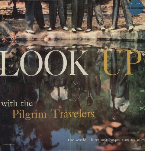 the album cover for Pilgrim Travelers - Look Up