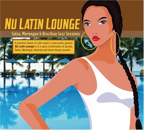 the album cover for Nu Latin Lounge - Nu Latin Lounge