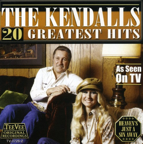 the album cover for Kendalls - 20 Greatest Hits