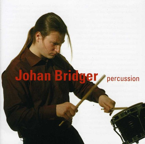 the album cover for Johan Bridger - Percussion