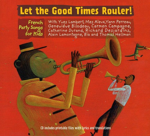 the album cover for Various Artists - Let the Good Times Rouler / Various