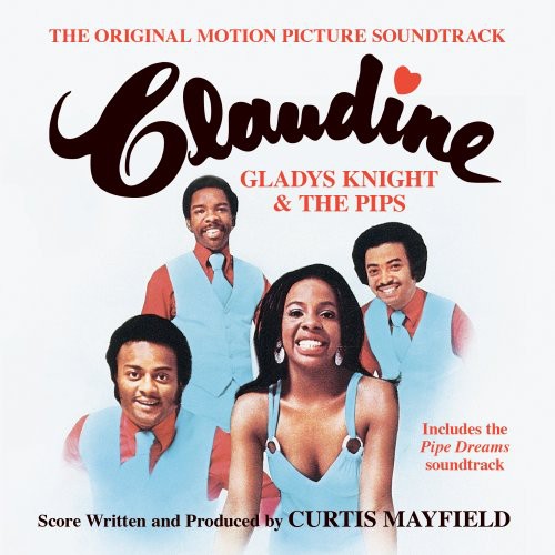 the album cover for Gladys Knight & The Pips - Claudine/Pipe Dreams