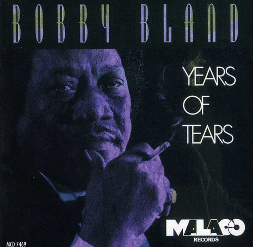 the album cover for Bobby Bland Blue - Years of Tears