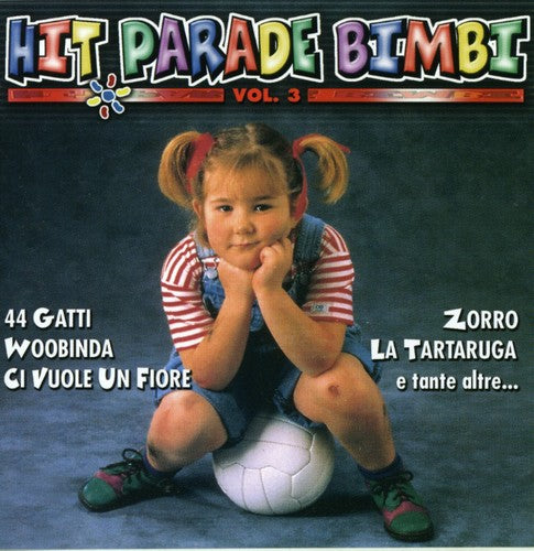 the album cover for Hit Parade Bimbi - Vol. 3-Hit Parade Bimbi [Import]