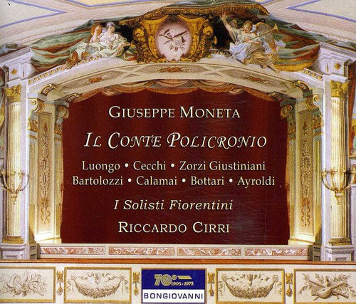 the album cover for Moneta / Luongo / I Solisti Fiorentini / Cirri - Il Conte Policronio Farsa in Prosa Con Musica