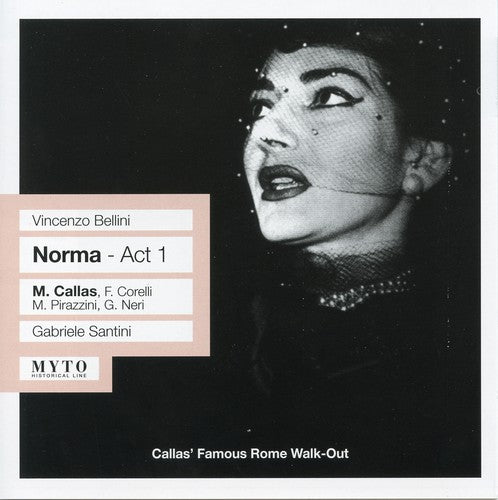 the album cover for Bellini / Corelli / Neri / Callas / Santini - Norma: Act 1