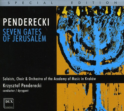 the album cover for Krzysztof Penderecki - Sym No 7 / Seven Gates of Jerusalem for Five