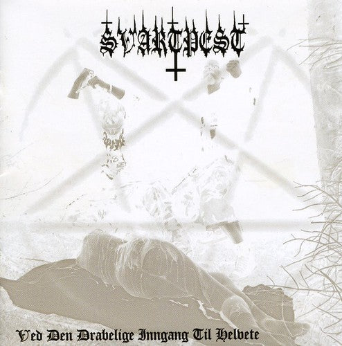 the album cover for Svartpest - Ved Den Drabelige Inngang Til