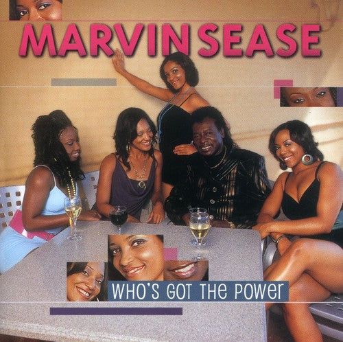 the album cover for Marvin Sease - Who's Got the Power