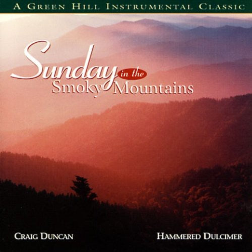 the album cover for Craig Duncan - Sunday In The Smokey Mountain