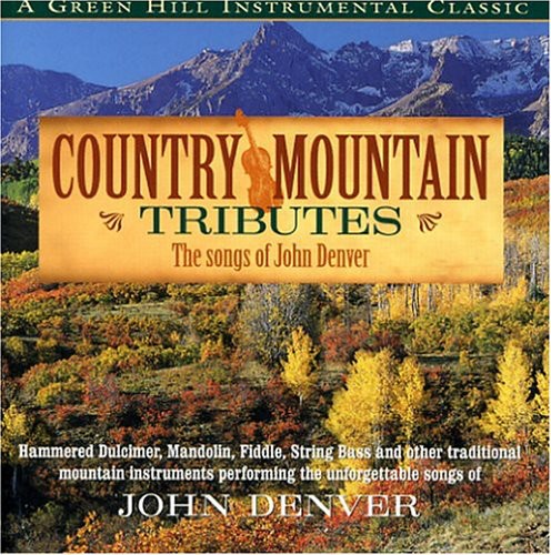 the album cover for Craig Duncan - Country Mountain Tribute: John Denver