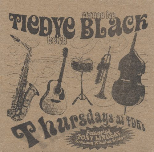 the album cover for Tiedye Keith - Thursday's at TDK's [Digipak]