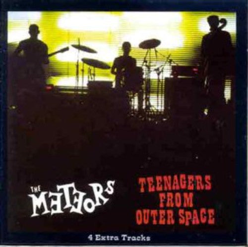 Meteors - Teenagers from Outer Space [LP]