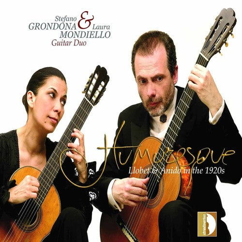 the album cover for Laura Mondiello - Humoresque: Transcriptions For 2 Guitars [Digipak]