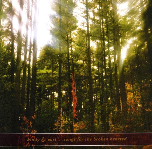 the album cover for Windy & Carl - Songs for the Broken Hearted