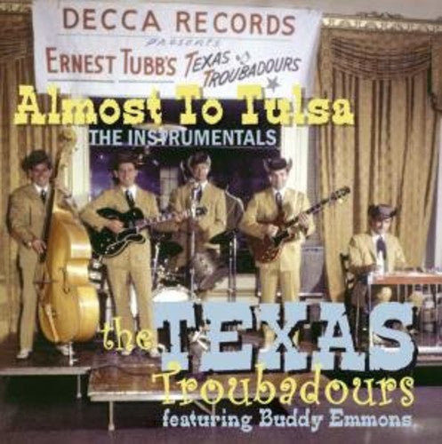 the album cover for Texas Troubadours - Almost To Tulsa-Instru [Import]