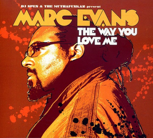 the album cover for Marc Evans - The Way You Love Me
