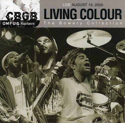 the album cover for Living Colour - Cbgb Omfug Masters: 8-19-05 The Bowery Collection