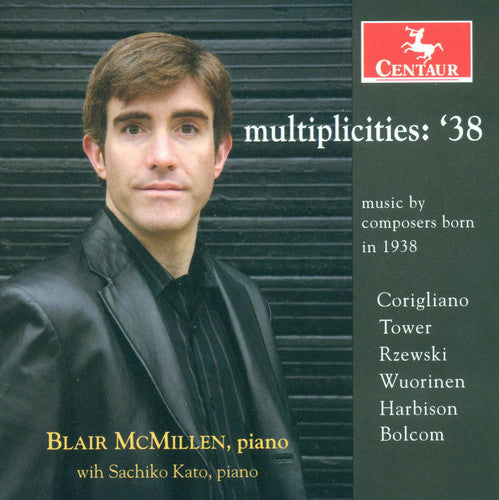 the album cover for Blair Mcmillen - Multiplicities: 38 - Music By Composers Born 1938