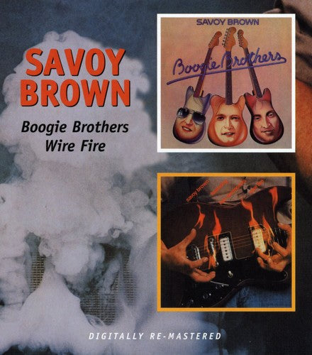 the album cover for Savoy Brown - Boogie Brothers/Wire Fire [Import]