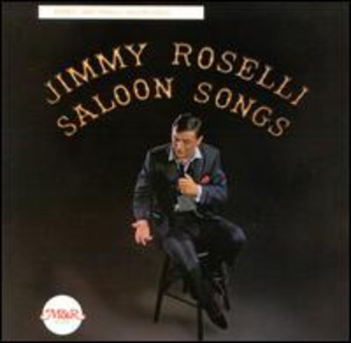 the album cover for Jimmy Roselli - Vol. 1-Saloon Songs