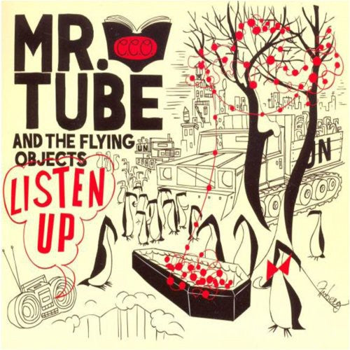 the album cover for Mr Tube & The Flying Objects - Listen Up