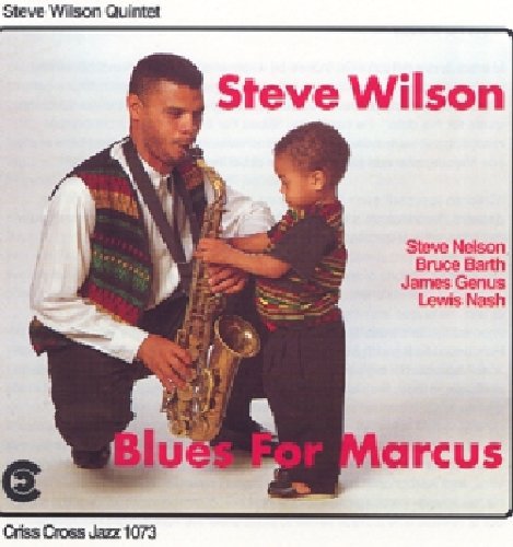 the album cover for Steve Wilson - Blues for Marcus