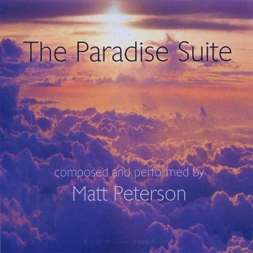 the album cover for Matt Peterson - Paradise Suite