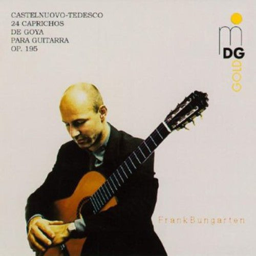 the album cover for M. CASTELNUOVO-TEDESCO - 24 Caprichos de Goya Opus 195