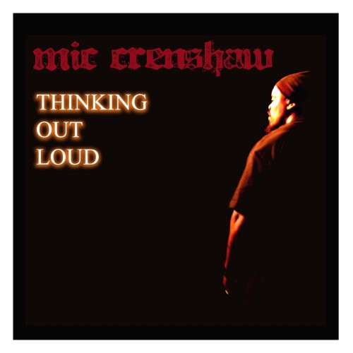 the album cover for Mic Crenshaw - Thinking Out Loud