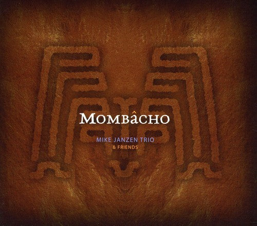 the album cover for Mike Janzen - Mombacho