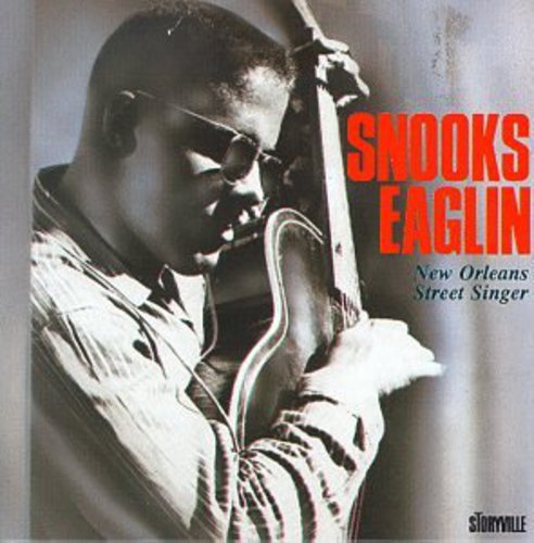 the album cover for Snooks Eaglin - New Orleans Street Singer