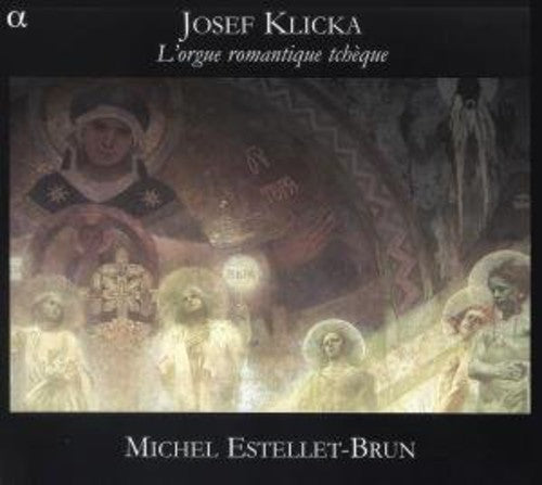 the album cover for Michel Estellet-Brun - L'orgue Romantique Tcheque