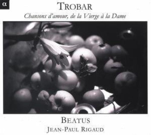 the album cover for Trobar - Chansons D'amour de la Verge a la Dame