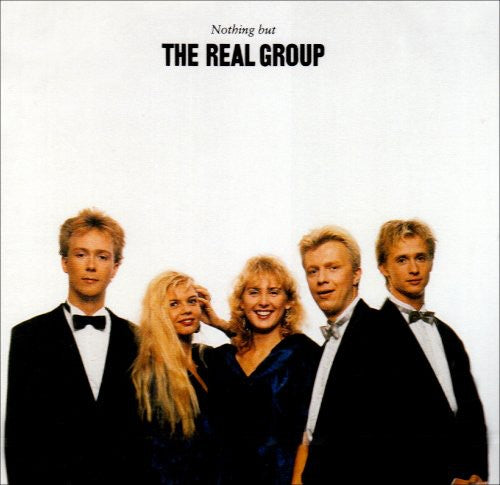 the album cover for Real Group - Nothing But the Real Group
