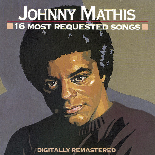 the album cover for Johnny Mathis - 16 Most Requested Songs