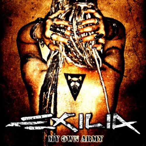 the album cover for Exilia - My Own Army