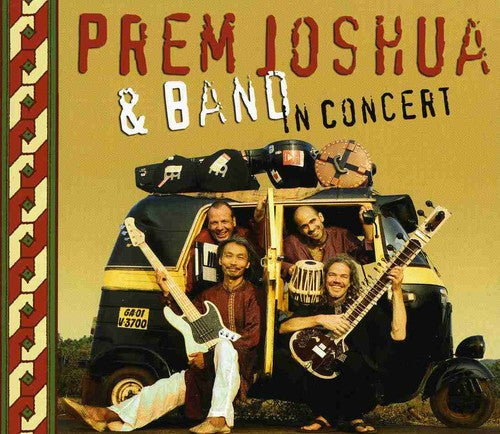 the album cover for Prem Joshua & Band - In Concert