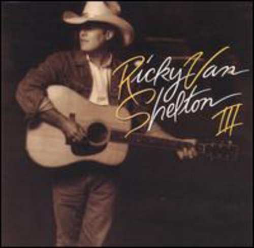 the album cover for Ricky Van Shelton - RVS III