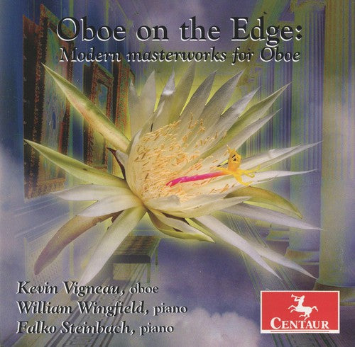 the album cover for Kevin Vigneau - Oboe on the Edge: Modern Masterworks for Oboe