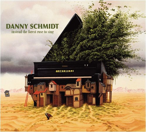 the album cover for Danny Schmidt - Instead the Forest Rose to Sing
