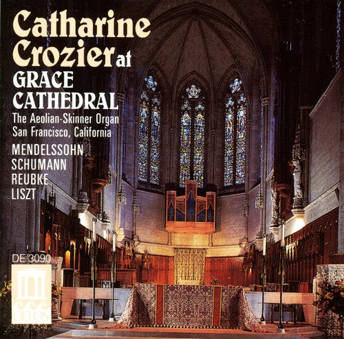 the album cover for Catharine Crozier - At Grace Cathedral