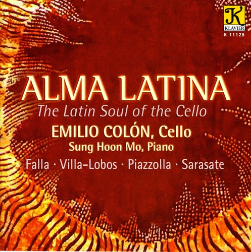 the album cover for Emilio Colon - Ginastera/Ponce/Falla : Alma Latina