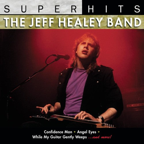 the album cover for Jeff Healey Band - Super Hits